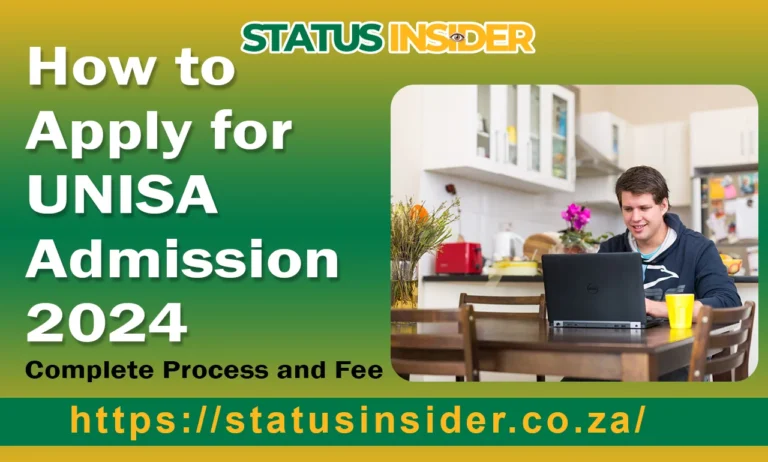 How to Apply for UNISA Admission 2024 | Process, Fee